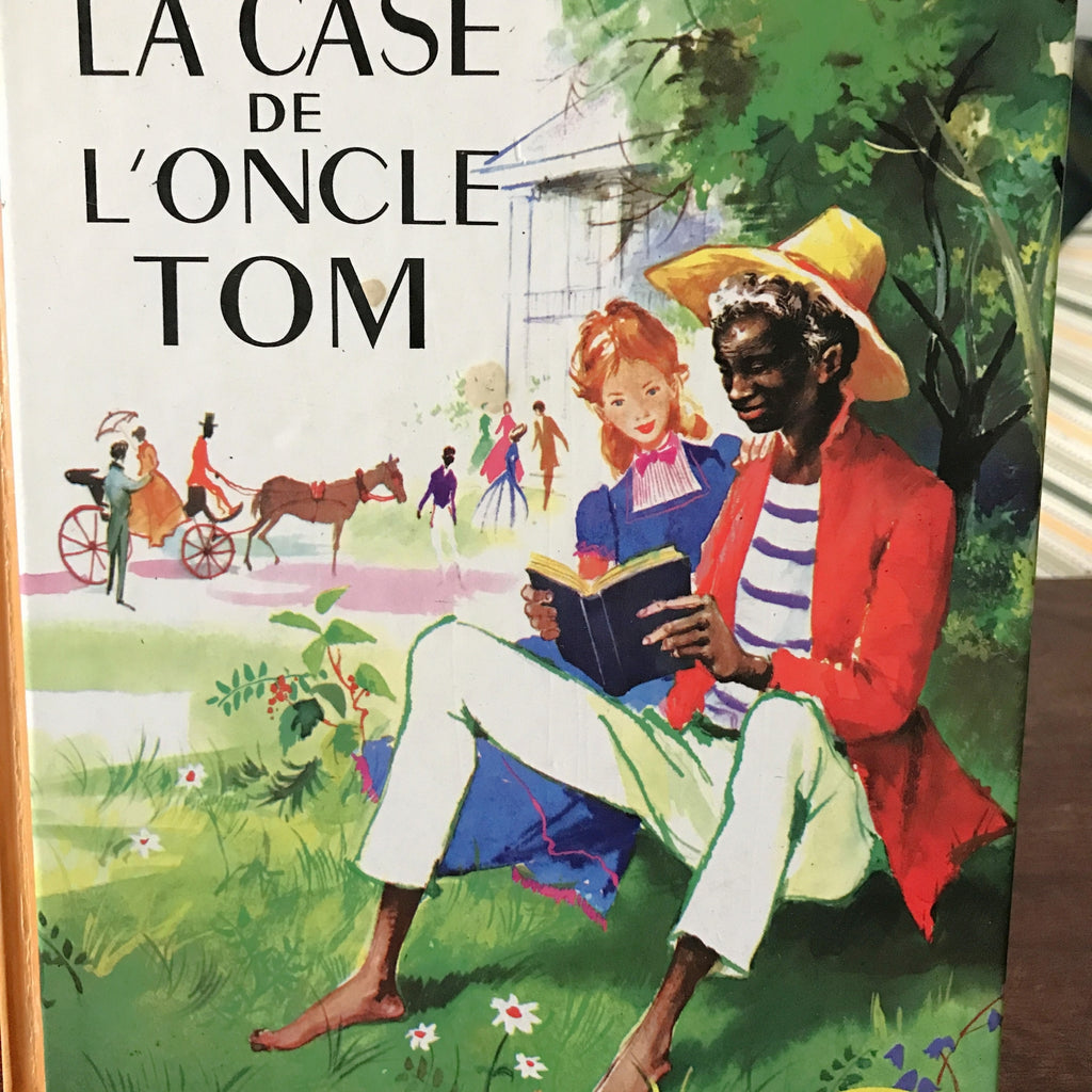 Livre illustré La case de l'oncle Tom par Harriet Beecher Stowe édition de 1953 publié en 1979 par Hello Broc brocante en ligne