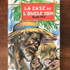 Livre illustré La case de l'oncle Tom par Harriet Beecher Stowe Editions Hemma 1967 par Hello Broc brocante en ligne