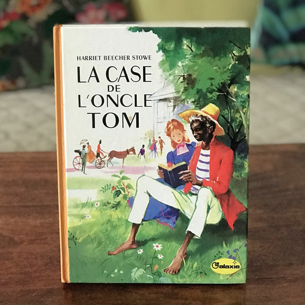 Livre illustré La case de l'oncle Tom par Harriet Beecher Stowe édition de 1953 publié en 1979 par Hello Broc brocante en ligne