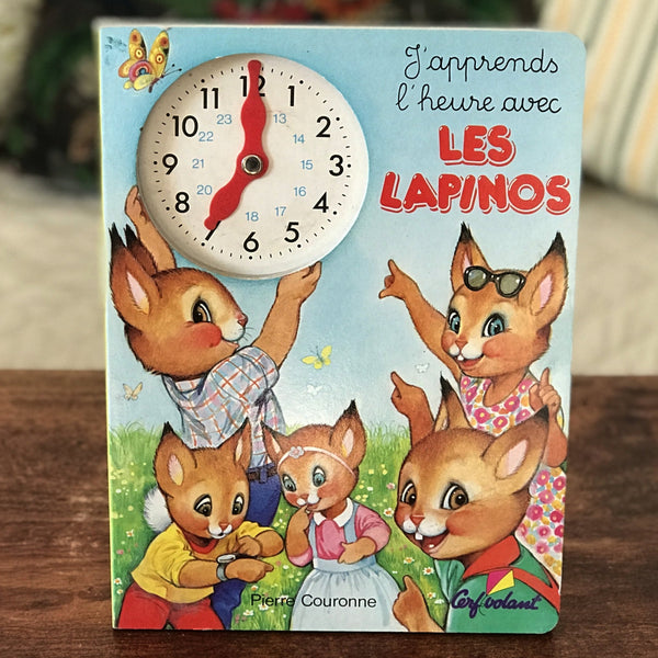 Livre J'apprends l'heure avec les Lapinos par Pierre Couronne Editon Cerf Volant 1992