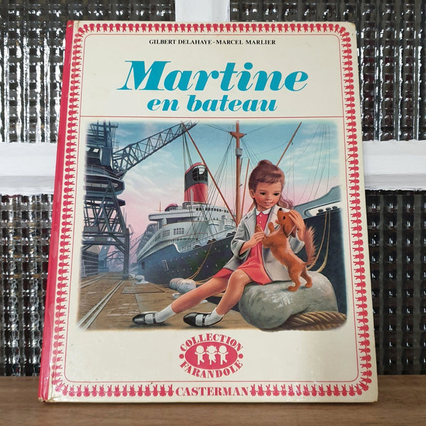 Livre illustré pour enfant Martine en bateau 1969 - Hello Broc
