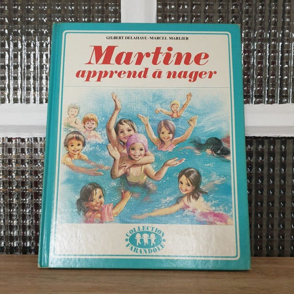 Livre illustré pour enfant Martine apprend à nager 1975 - Hello Broc