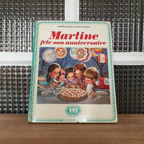 Livre illustré pour enfant Martine fête son anniversaire 1969 - Hello Broc