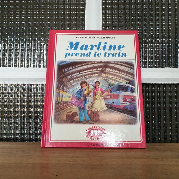Livre illustré pour enfant Martine prend le train - Hello Broc